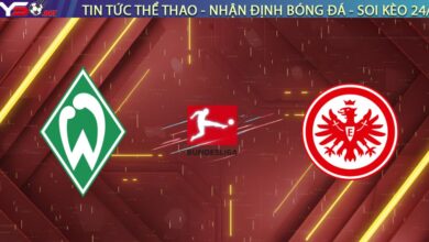Nhận định Bremen vs Frankfurt 02:30 17/01: Đại tiệc "Mưa gôn" tại Weserstadion