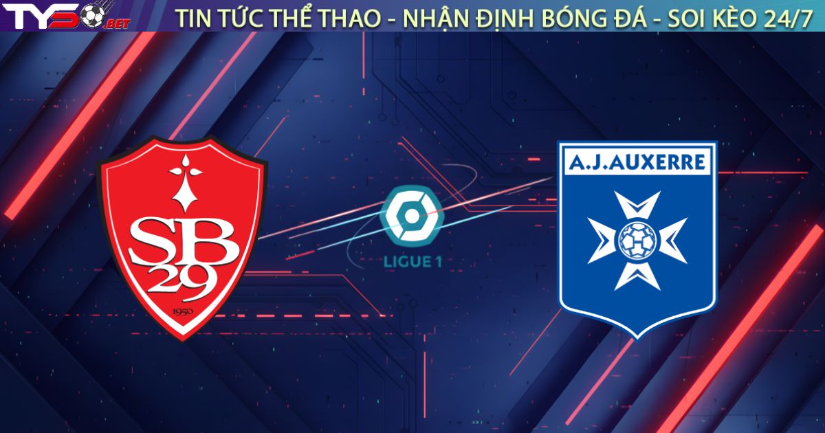 Nhận định Brest vs Auxerre (23h15 ngày 04/01/2026): Khai xuân rực rỡ tại Francis-Le Blé