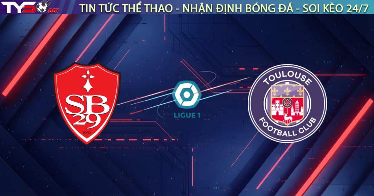 Nhận định Brest vs Toulouse (23:15, 25/01/26): Cơn ác mộng tiếp diễn ở Francis-Le Blé?