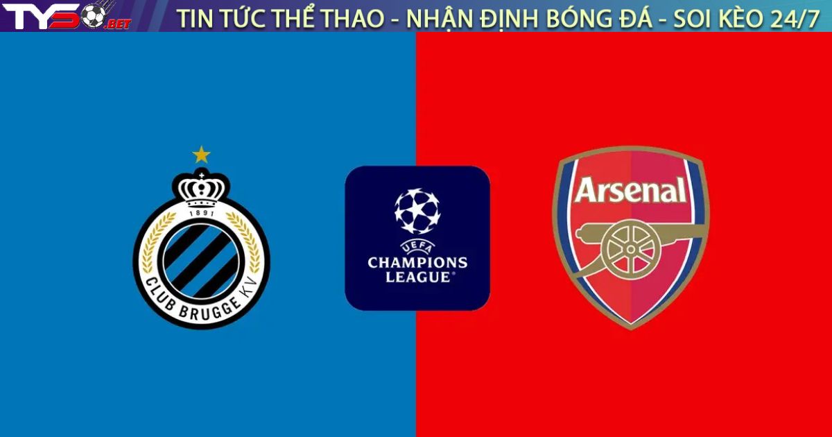 Nhận định Club Brugge vs Arsenal, 03h00 ngày 11/12/2025: "Pháo thủ" thị uy sức mạnh tại Jan Breydel