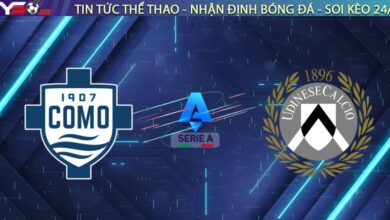 Nhận định Como vs Udinese, 18:30 ngày 03/01: Pháo đài Sinigaglia