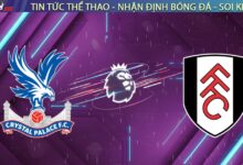 Nhận định Crystal Palace vs Fulham, 00:30 ngày 02/01: Derby chia điểm