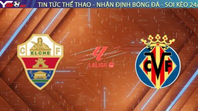 Nhận định Elche vs Villarreal, 00h30 ngày 04/01/2026: "Tàu ngầm vàng" nhấn chìm Martinez Valero?