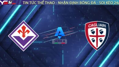 Nhận định Fiorentina vs Cagliari (00:00, 25/01): Đẳng cấp vượt trội tại Artemio Franchi