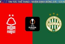 Nhận định Forest vs Ferencváros, 03h00 ngày 30/01: Sinh tử tại City Ground