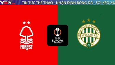 Nhận định Forest vs Ferencváros, 03h00 ngày 30/01: Sinh tử tại City Ground