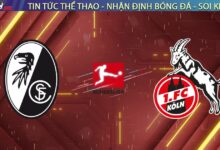 Nhận định Freiburg vs Köln, 23h30 ngày 25/01: "Dê" Lạc Vào Rừng Đen