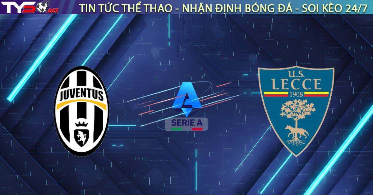 Nhận định Juventus vs Lecce, 00:00 ngày 04/01/2026: Lão Bà sẩy chân?