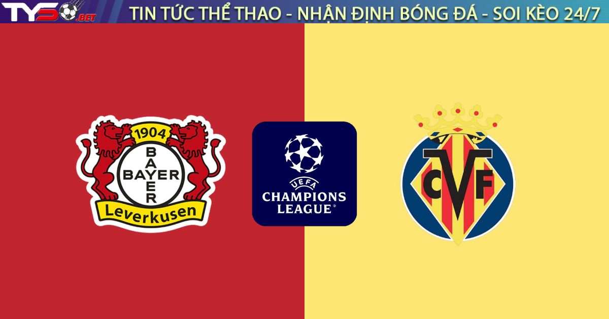 Nhận định Leverkusen vs Villarreal, 03:00 ngày 29/01: Tàu Ngầm Vàng chìm nghỉm?