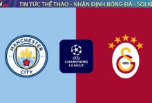 Nhận định Man City vs Galatasaray: Etihad Mở Hội, Sư Tử Hóa Mèo?