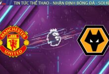 Nhận định Man United vs Wolves, 03:15 ngày 31/12: Quỷ Đỏ hụt hơi, Bầy Sói chia điểm