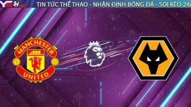 Nhận định Man United vs Wolves, 03:15 ngày 31/12: Quỷ Đỏ hụt hơi, Bầy Sói chia điểm