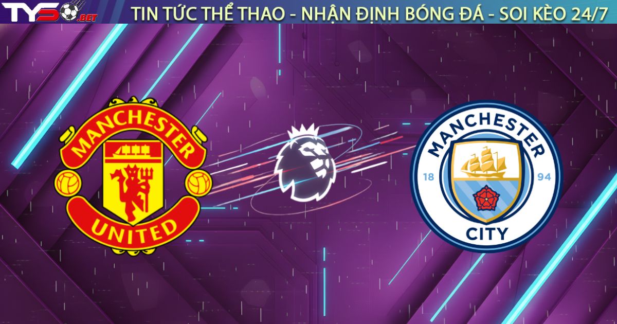 Nhận định Man Utd vs Man City (19:30, 17/01): Carrick ra mắt, Quỷ Đỏ tạo địa chấn?