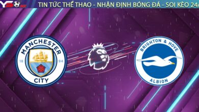 Nhận định Manchester City vs Brighton & Hove (02h30 ngày 08/01): "Bẫy" Chim Mòng Biển