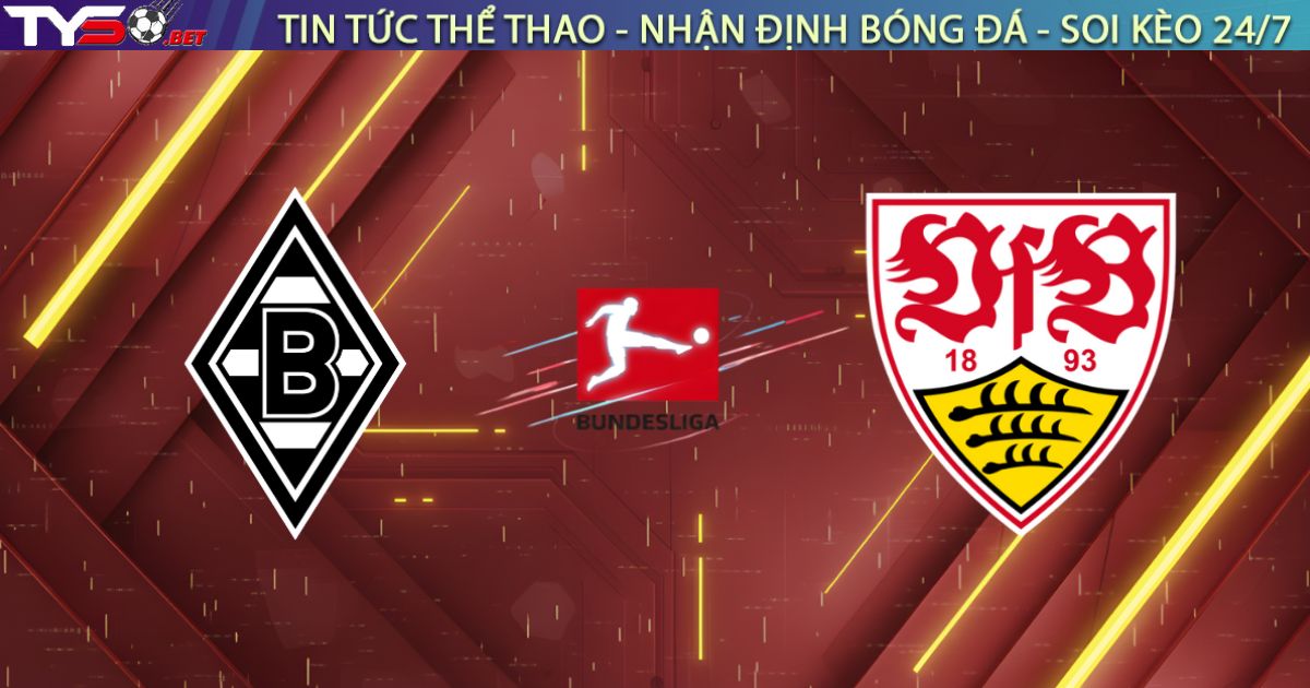 Nhận định M'gladbach vs Stuttgart (21:30, 25/01): Đại tiệc tấn công tại Borussia-Park