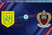 Nhận định Nantes vs Nice (21h00 ngày 25/1/2026): Đại bàng gãy cánh tại La Beaujoire?