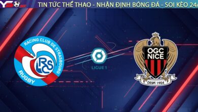 Nhận định Nice vs Strasbourg, 01h00 ngày 04/01: "Hiệu ứng" Claude Puel