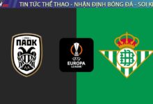Nhận định PAOK vs Real Betis, 03:00 ngày 23/01: Chảo lửa Toumba thiêu rụi khách