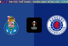 Nhận định Porto vs Rangers (03:00, 30/1): Rồng Xanh "phá dớp" tại Dragao