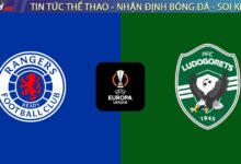 Nhận định Rangers vs Ludogorets (03h00 ngày 23/01): Đẳng cấp Ibrox lên tiếng