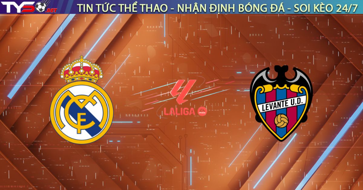 Nhận định Real Madrid vs Levante, 22:15 ngày 17/01: Bão tố Bernabeu