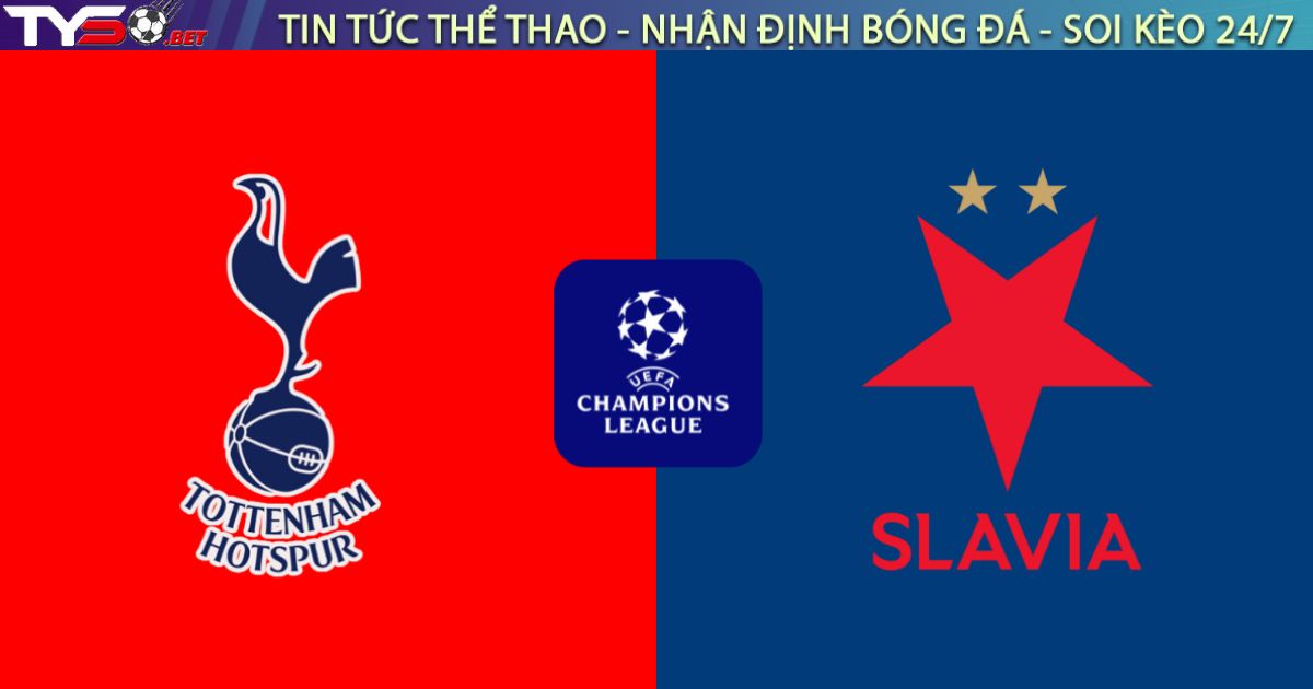 Nhận định Tottenham vs Slavia Praha, 03h00 ngày 10/12: Gà Trống gáy vang