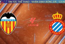 Nhận định Valencia vs Espanyol, 22:15 ngày 24/01: Bầy Dơi "vặt lông" Chim Két
