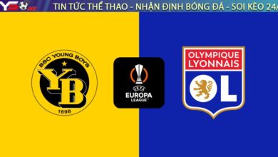 Nhận định Young Boys vs Lyon, 00:45 ngày 23/01: Sư Tử gầm vang, Trai Trẻ tắt tiếng