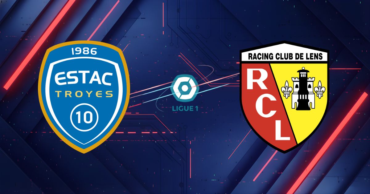 Nhận định Estac Troyes vs Lens, 03h00 ngày 05/02: Đẳng cấp lên tiếng