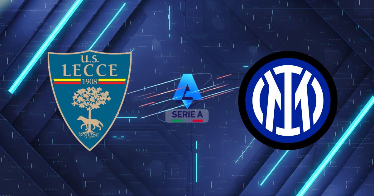 Nhận định Lecce vs Inter Milan, 00h00 ngày 22/02: Bản lĩnh nhà vua
