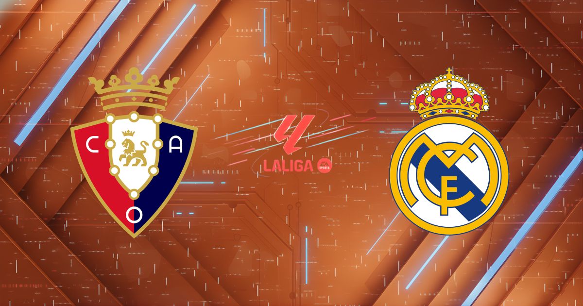 Nhận định Osasuna vs Real Madrid 00h30 ngày 22/02: Kền Kền Dạo Chơi