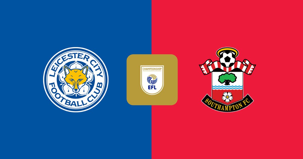 Nhận định Southampton vs Leicester (22h00 ngày 14/02): Valentine "Mặn Đắng" Cho Bầy Cáo