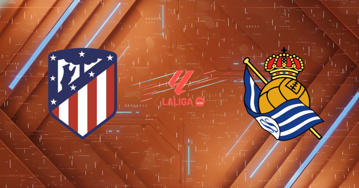 Nhận định Atletico Madrid vs Real Sociedad, 00:30 ngày 08/03: Pháo đài Metropolitano