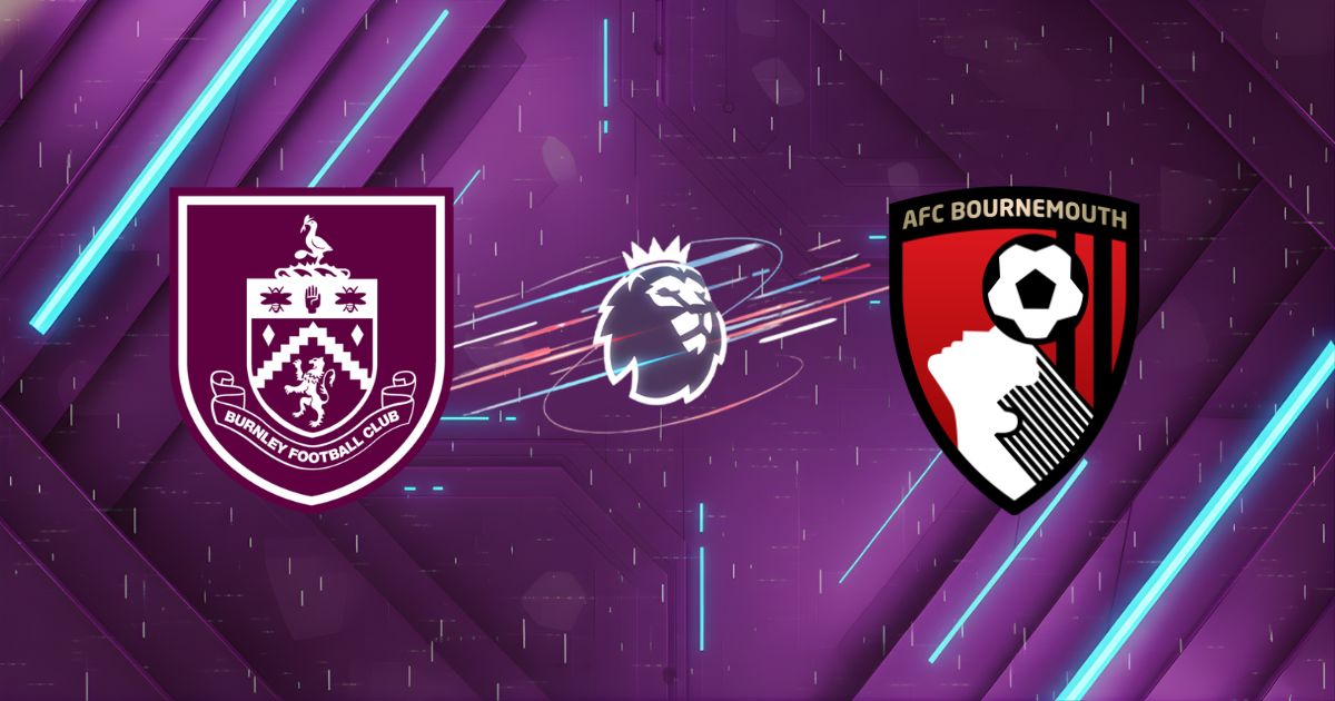 Nhận định bóng đá Burnley vs Bournemouth 22:00 ngày 14/03/2026