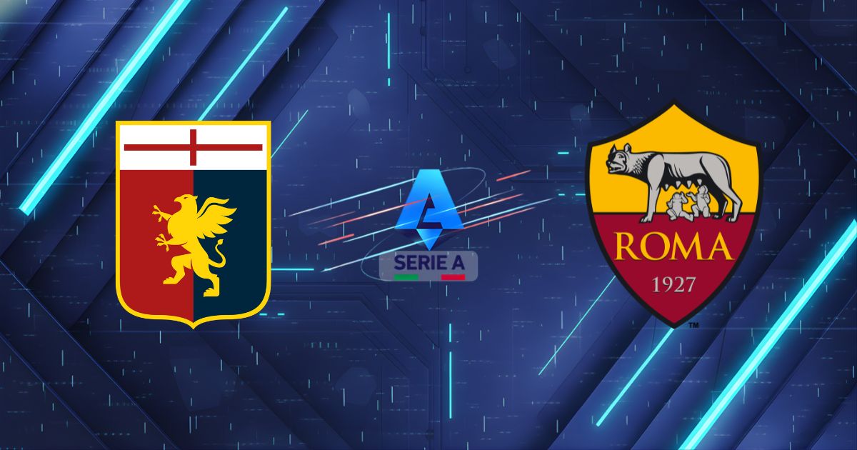Nhận định Genoa vs AS Roma, 00h00 ngày 09/03: Mối duyên nợ tại Marassi