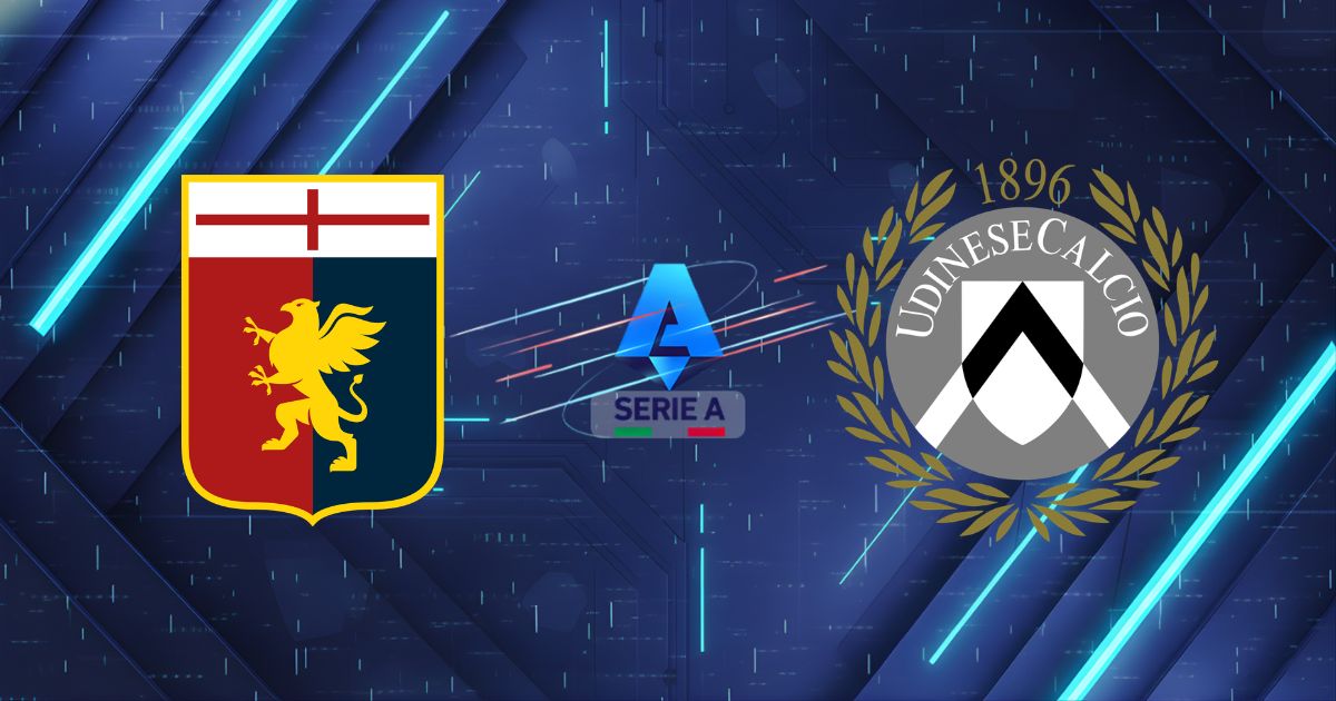 Nhận định Genoa vs Udinese, 02h45 ngày 21/03/2026: Săn "Ngựa vằn" tại Luigi Ferraris
