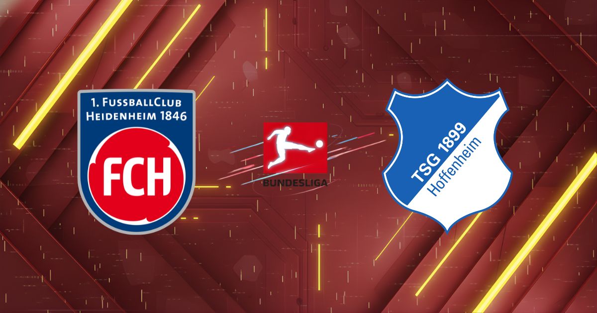 Nhận định Heidenheim vs Hoffenheim, 21:30 ngày 07/03/2026: Khách mở tiệc bàn thắng