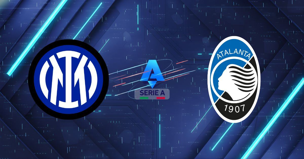 Nhận định Inter vs Atalanta 21:00 ngày 14/03/2026 - Serie A