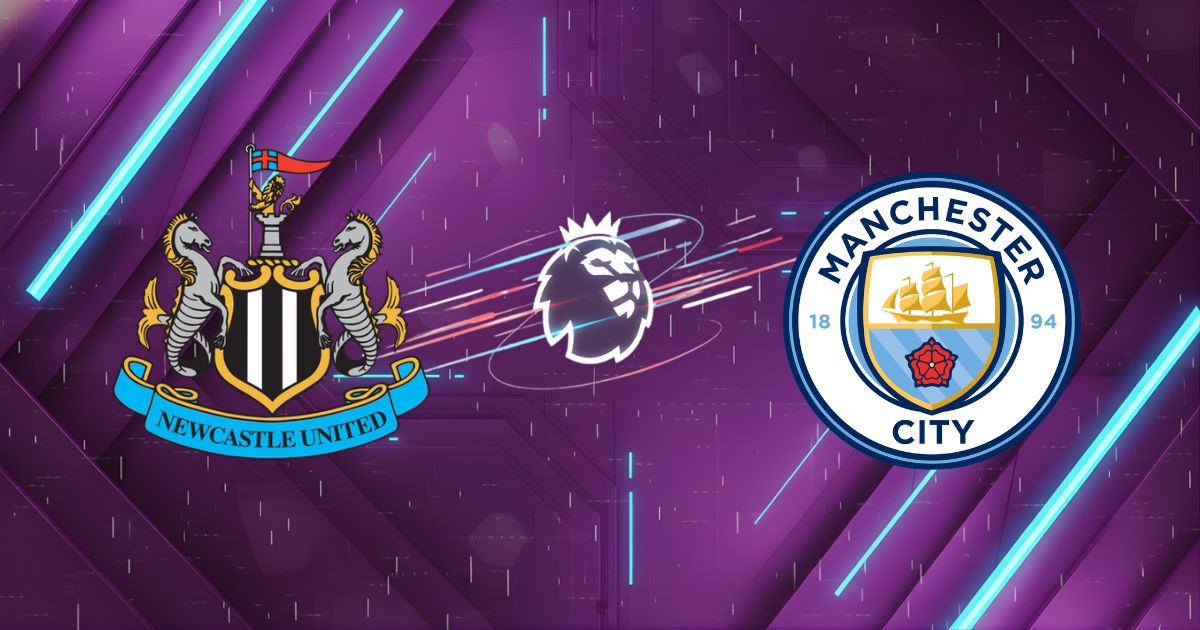 Nhận định Newcastle vs Manchester City, 03:00 ngày 08/03: Bản lĩnh nhà vua