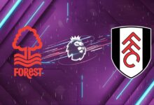 Nhận định Nottingham Forest vs Fulham, 21h00 ngày 15/03: Rừng Thiêng "Khát" Điểm