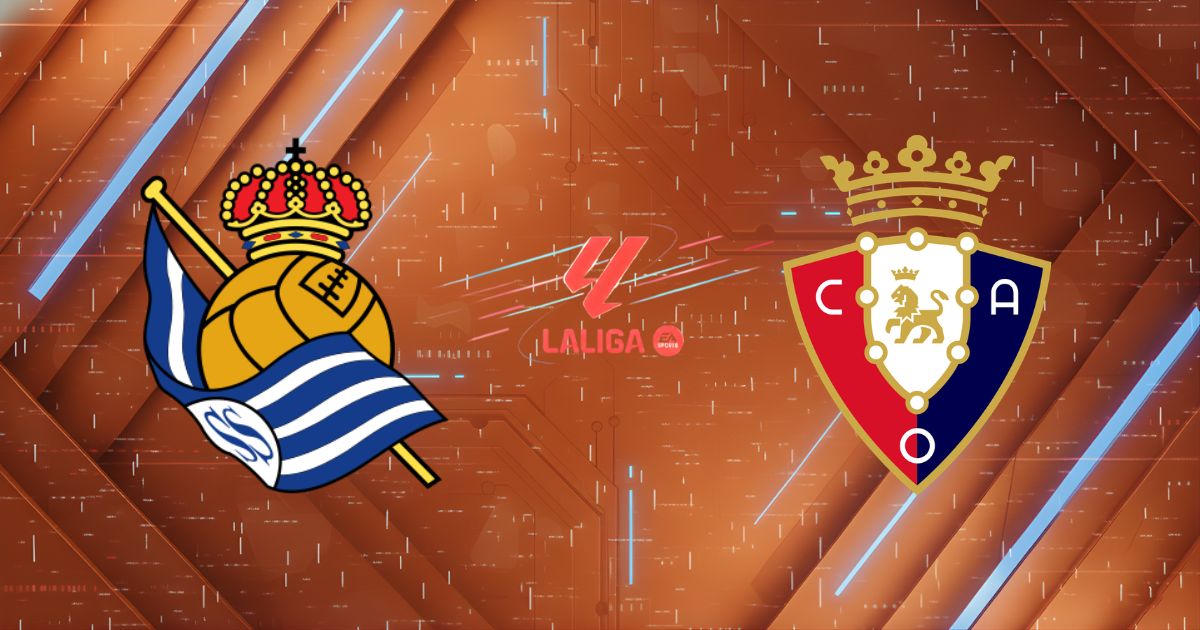 Nhận định Real Sociedad vs Osasuna (03h00 ngày 16/03): Vũ điệu tại Anoeta