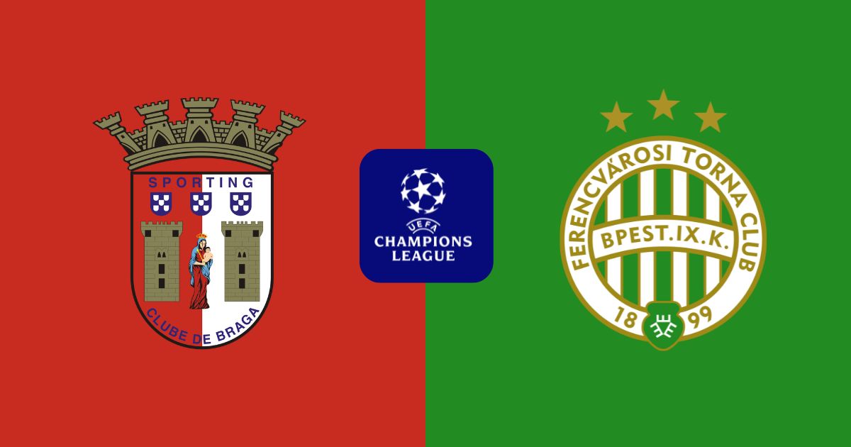 Nhận định SC Braga vs Ferencvarosi TC 22:30 18/03/2026: Lật kèo tại Mỏ Đá