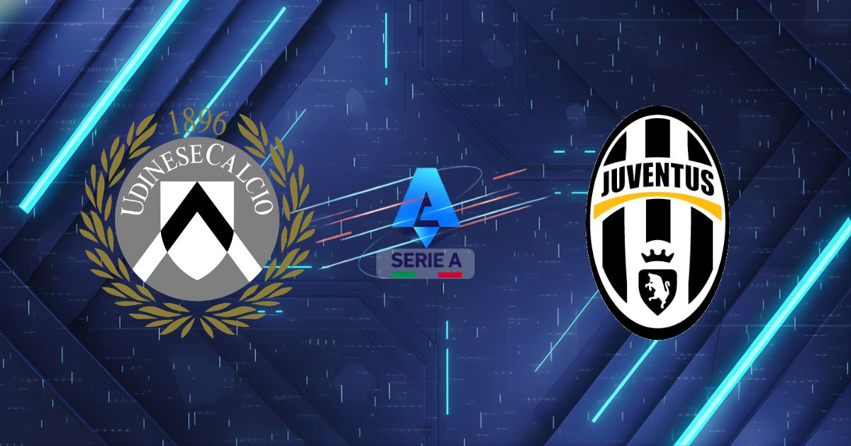Nhận định Udinese vs Juventus (02:45 ngày 15/03): "Bà Đầm Già" Sa Lầy Tại Friuli?