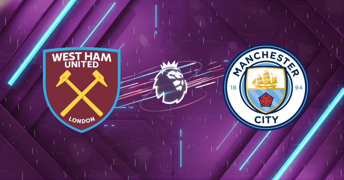 Nhận định West Ham vs Manchester City, 03h00 ngày 15/03: Cạm bẫy London Stadium