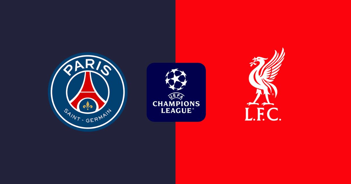 Nhận định Paris Saint Germain vs Liverpool (02:00 09/04/2026): "Phỉ nháp" The Kop