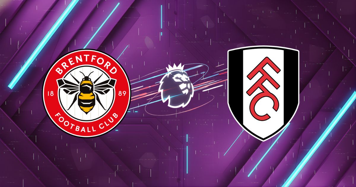 Nhận định Brentford vs Fulham, 18:30 ngày 18/04/2026: Derby Tấu Hài