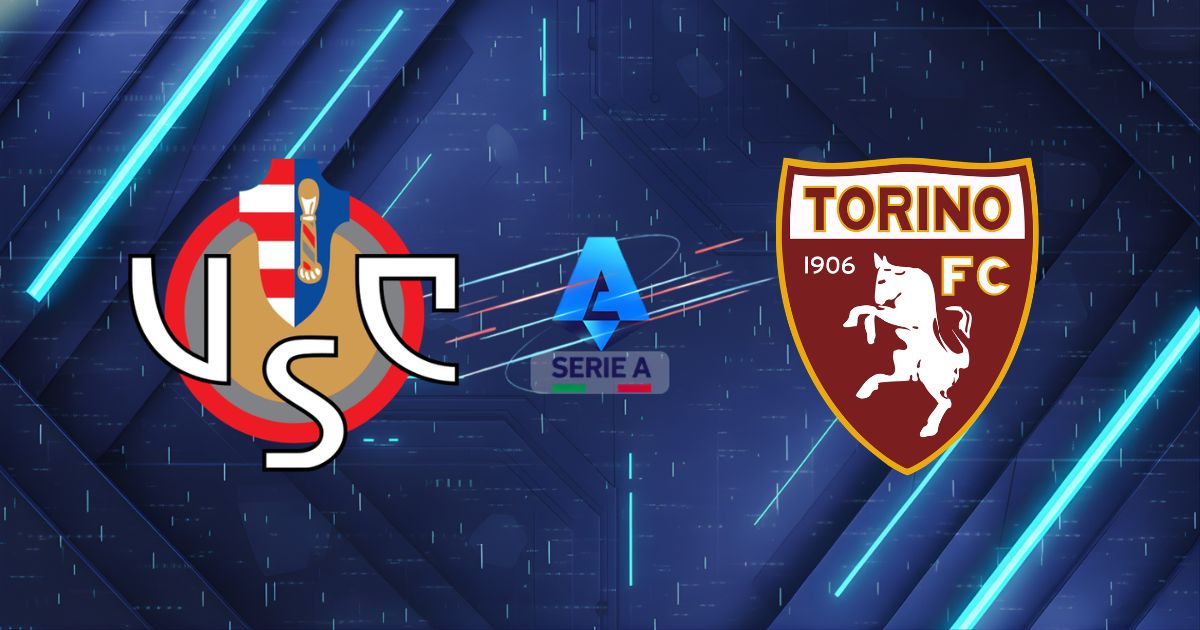 Nhận định Cremonese vs Torino 17h30 ngày 19/04/2026 | Serie A