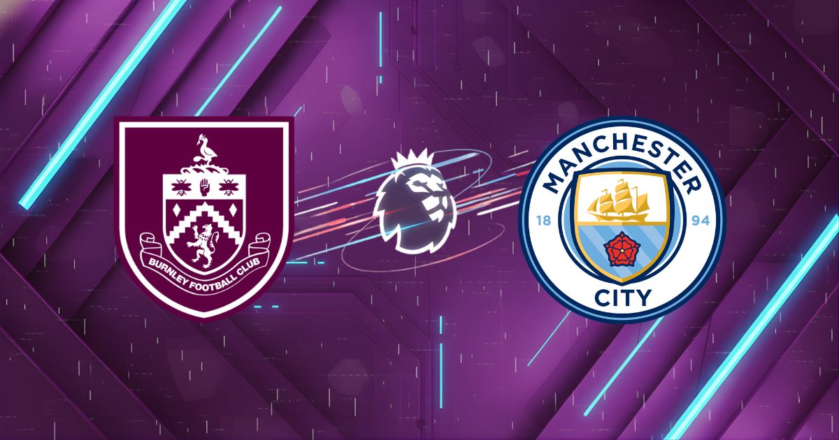 Nhận định bóng đá Burnley vs Manchester City, 02:00 ngày 23/04/2026: Man Xanh thị uy sức mạnh