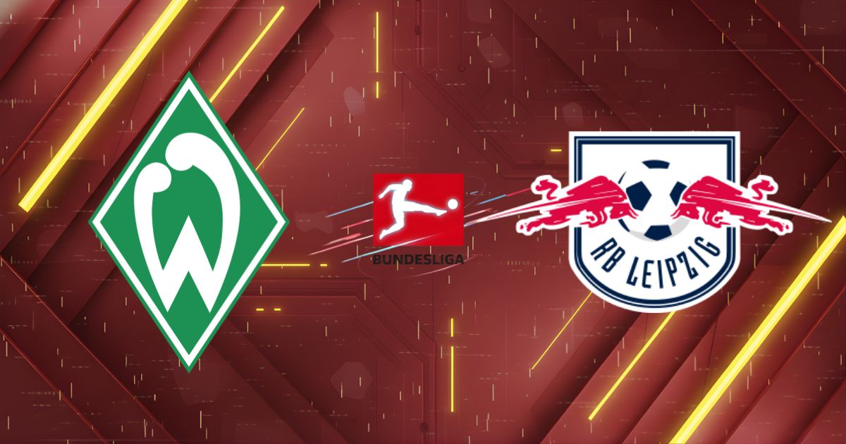 Nhận định Werder Bremen vs RB Leipzig, 20h30 ngày 04/04/2026: Đẳng cấp "Đại gia"