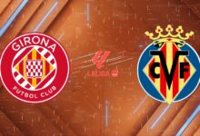 Nhận định bóng đá Girona vs Villarreal, 02:00 ngày 07/04/2026: Tàu Ngầm Vàng Mắc Cạn